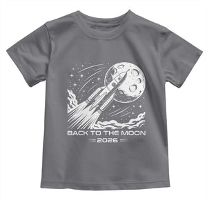 Back To The Moon Toddler T Shirt Space Exploration Moon Journey 2026 TS12 Charcoal Print Your Wear
