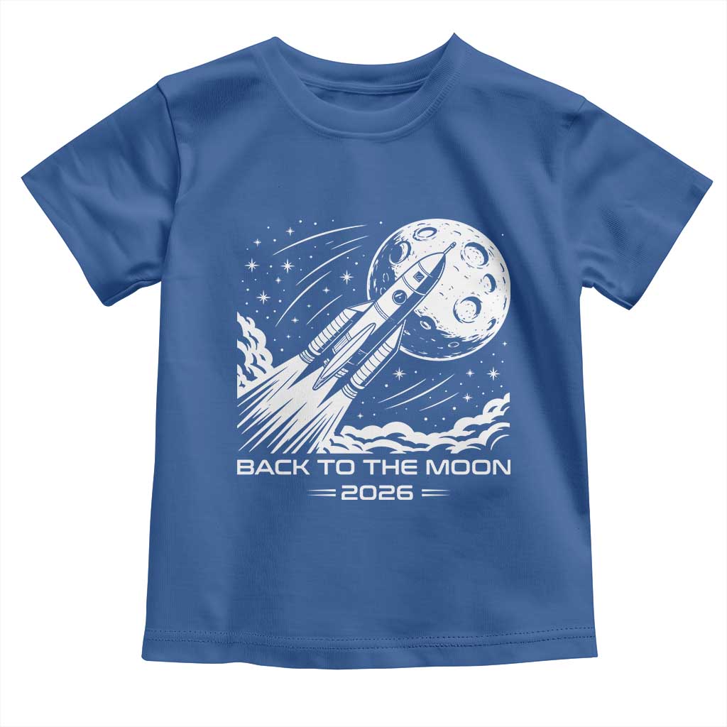 Back To The Moon Toddler T Shirt Space Exploration Moon Journey 2026 TS12 Royal Blue Print Your Wear