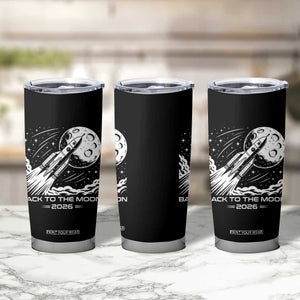 Back To The Moon Tumbler Cup Space Exploration Moon Journey 2026 TS12 Print Your Wear