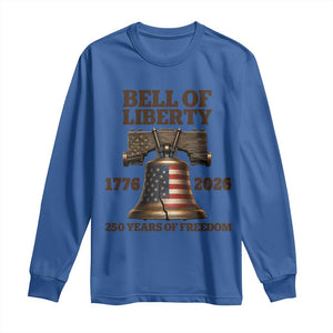 Liberty Bell 250th Anniversary Long Sleeve Shirt American Pride Gift
