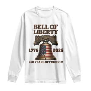 Liberty Bell 250th Anniversary Long Sleeve Shirt American Pride Gift