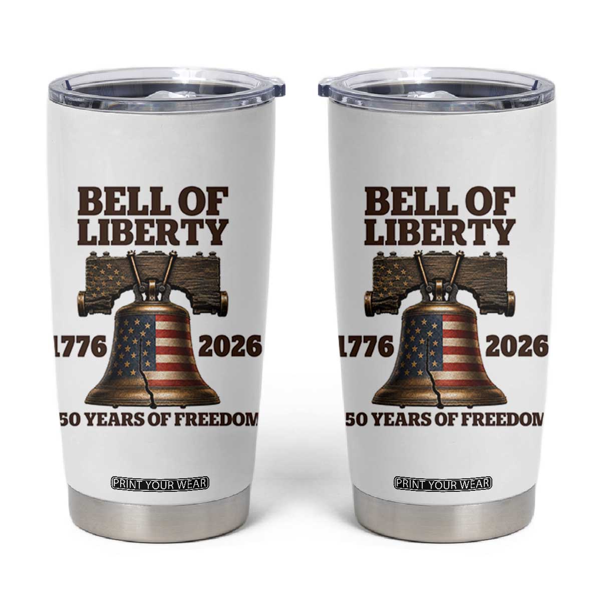 Liberty Bell 250th Anniversary Tumbler Cup American Pride Gift TS12 White Print Your Wear
