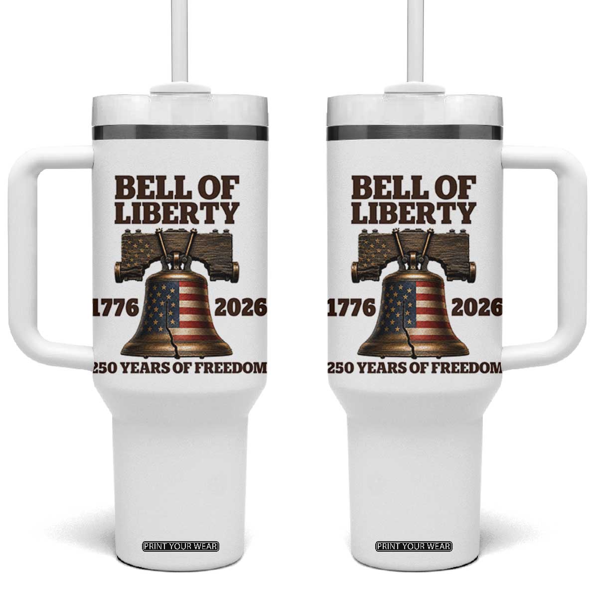 Liberty Bell 250th Anniversary Tumbler With Handle American Pride Gift TS12 One Size: 40 oz White Print Your Wear