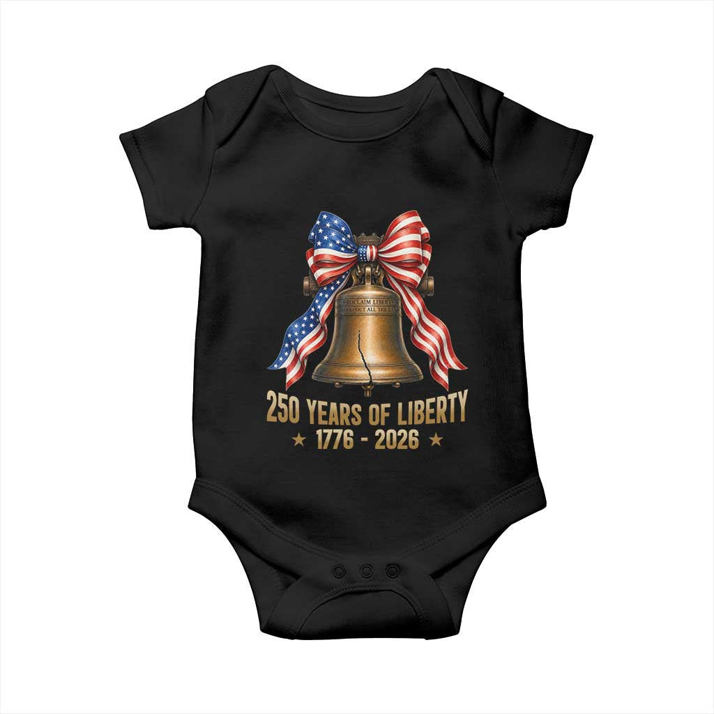 250 Years Of Liberty Baby Onesie American Heritage Bell Graphic TS12 Black Print Your Wear