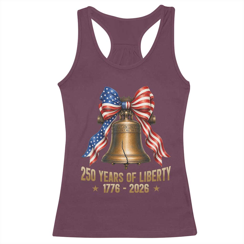 250 Years Of Liberty Racerback Tank Top American Heritage Bell Graphic
