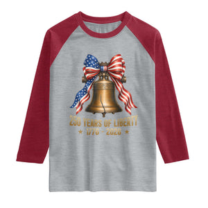 250 Years Of Liberty Raglan Shirt American Heritage Bell Graphic