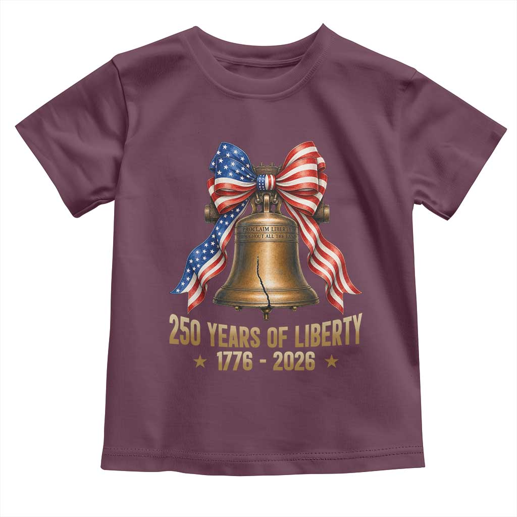 250 Years Of Liberty Toddler T Shirt American Heritage Bell Graphic