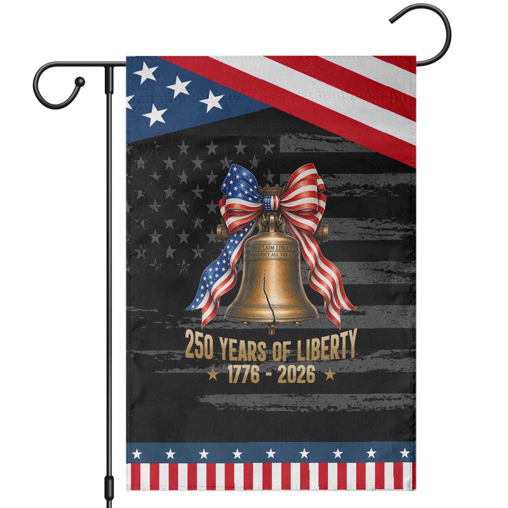 250 Years Of Liberty Patriotic Garden Flag American Heritage Bell Graphic TS12 Distressed Black Blue Print Your Wear