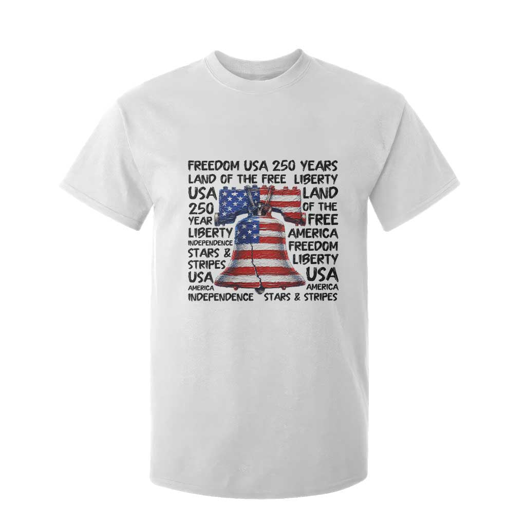 250 Years Of Freedom T Shirt For Kid Red White Blue Liberty Bell TS12 White Print Your Wear