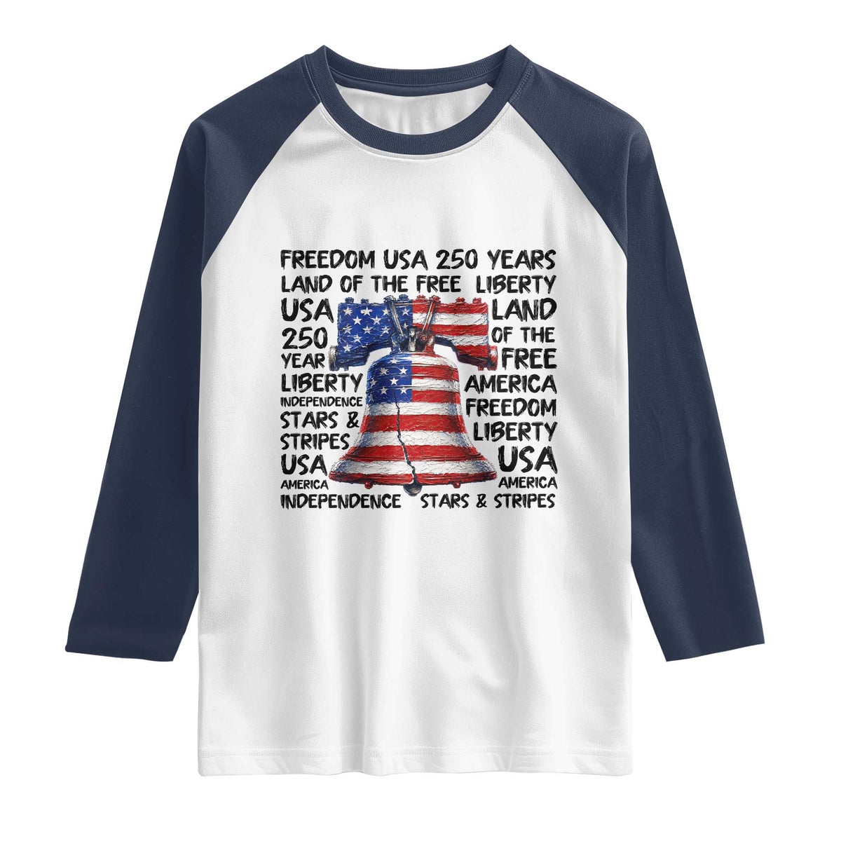 250 Years Of Freedom Raglan Shirt Red White Blue Liberty Bell