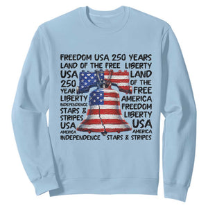 250 Years Of Freedom Sweatshirt Red White Blue Liberty Bell
