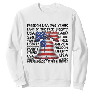 250 Years Of Freedom Sweatshirt Red White Blue Liberty Bell