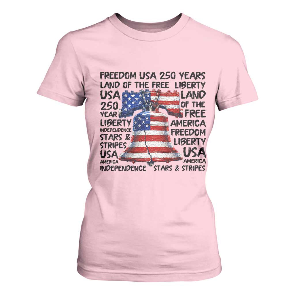 250 Years Of Freedom T Shirt For Women Red White Blue Liberty Bell