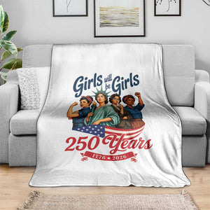 USA 250th Anniversary Feminist Throw Blanket Girls Will Be Girls