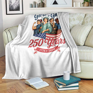 USA 250th Anniversary Feminist Throw Blanket Girls Will Be Girls
