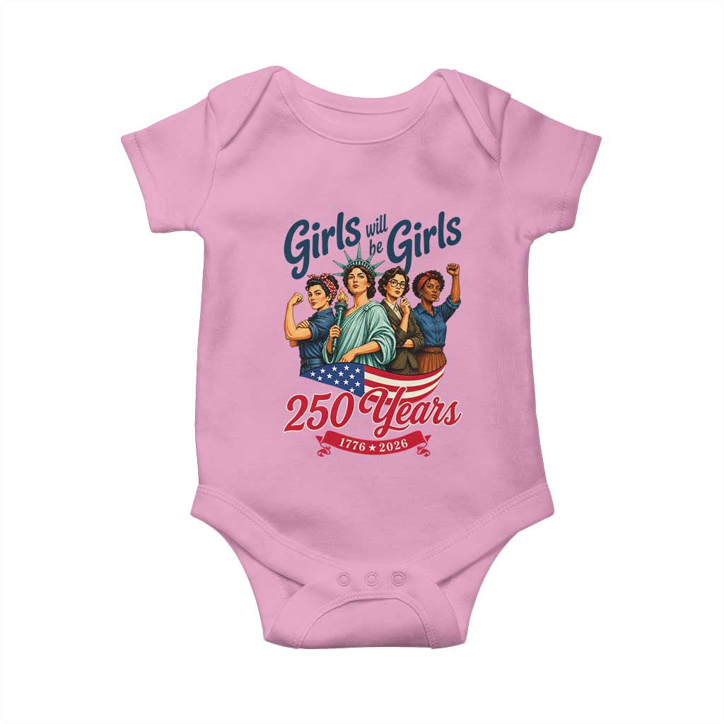 USA 250th Anniversary Feminist Baby Onesie Girls Will Be Girls