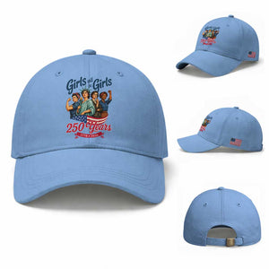USA 250th Anniversary Feminist Baseball Cap Girls Will Be Girls
