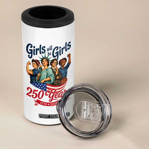 USA 250th Anniversary Feminist 4 in 1 Can Cooler Tumbler Girls Will Be Girls