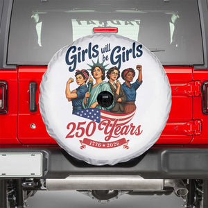 USA 250th Anniversary Feminist Spare Tire Cover Girls Will Be Girls
