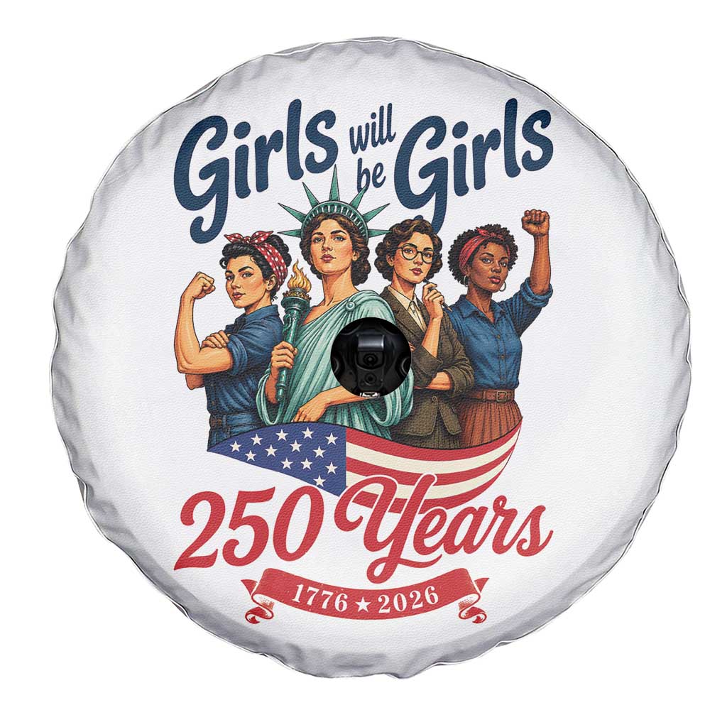 USA 250th Anniversary Feminist Spare Tire Cover Girls Will Be Girls
