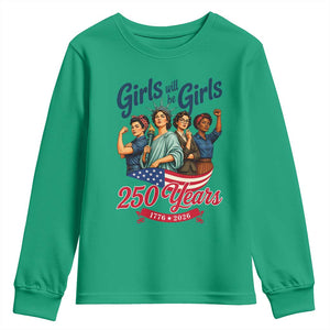 USA 250th Anniversary Feminist Youth Sweatshirt Girls Will Be Girls
