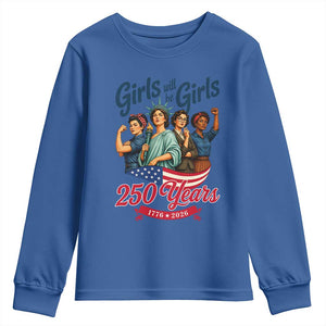 USA 250th Anniversary Feminist Youth Sweatshirt Girls Will Be Girls