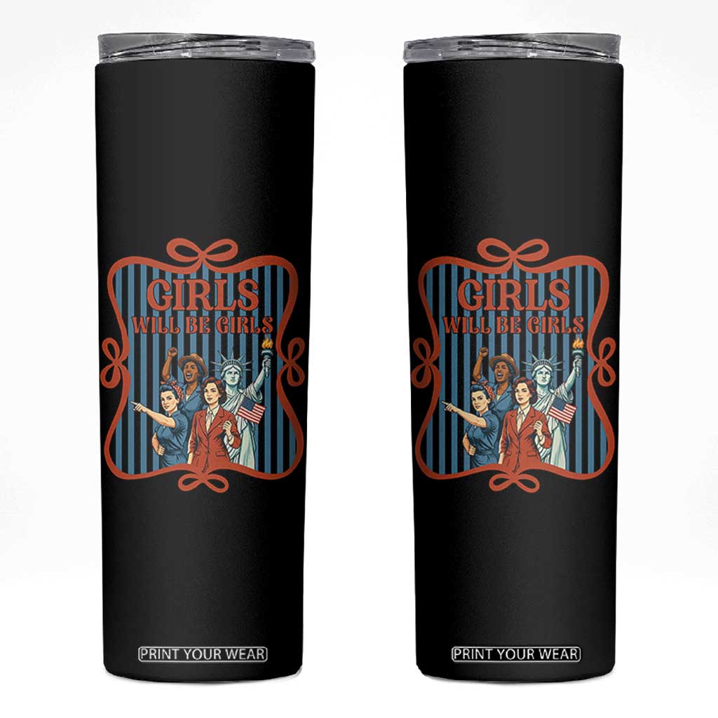 Red White Blue Feminist Pride Skinny Tumbler Girls Will Be Girls