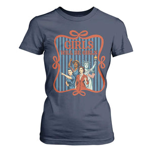 Red White Blue Feminist Pride T Shirt For Women Girls Will Be Girls