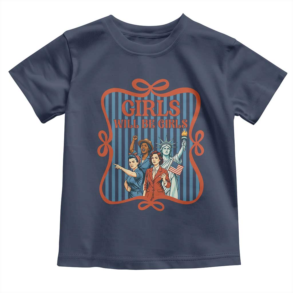 Red White Blue Feminist Pride Toddler T Shirt Girls Will Be Girls