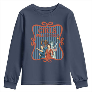 Red White Blue Feminist Pride Youth Sweatshirt Girls Will Be Girls