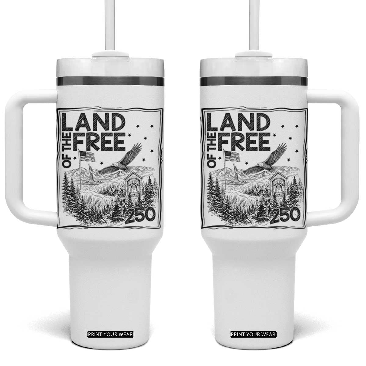 Vintage USA 250 Patriotic Pride Tumbler With Handle Land Of The Free TS12 One Size: 40 oz White Print Your Wear