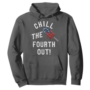 American Flag Popsicle Hoodie Chill The Fourth Out