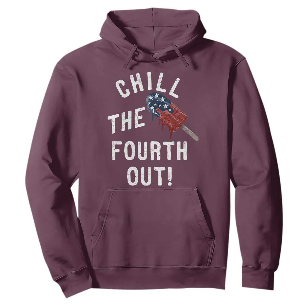 American Flag Popsicle Hoodie Chill The Fourth Out
