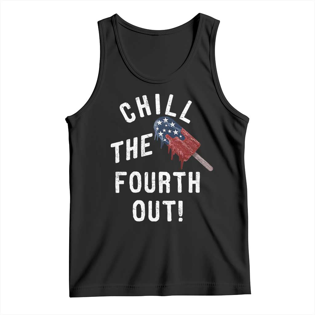 American Flag Popsicle Tank Top Chill The Fourth Out