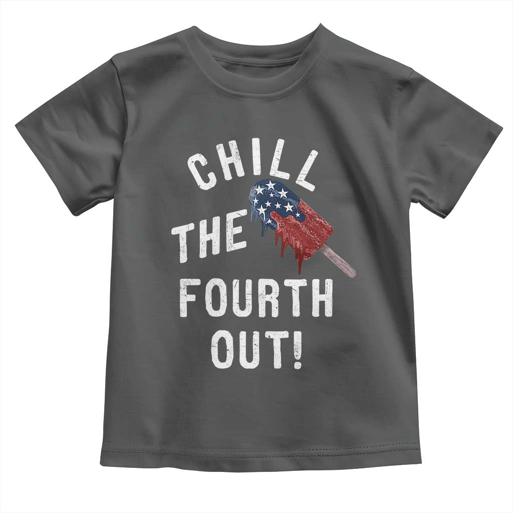 American Flag Popsicle Toddler T Shirt Chill The Fourth Out