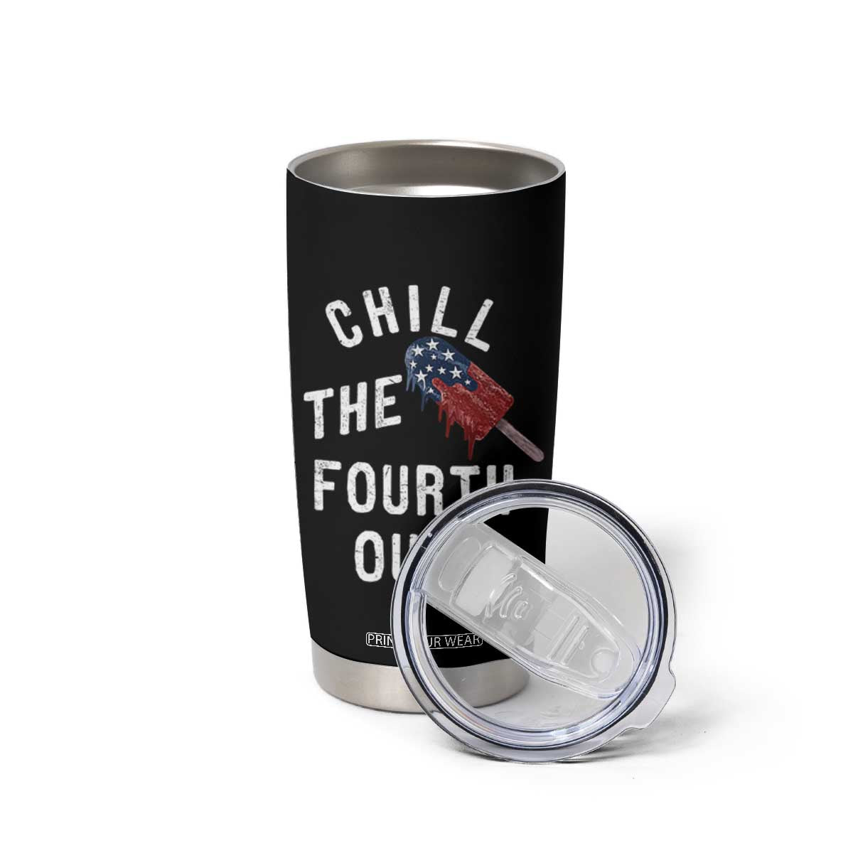 American Flag Popsicle Tumbler Cup Chill The Fourth Out