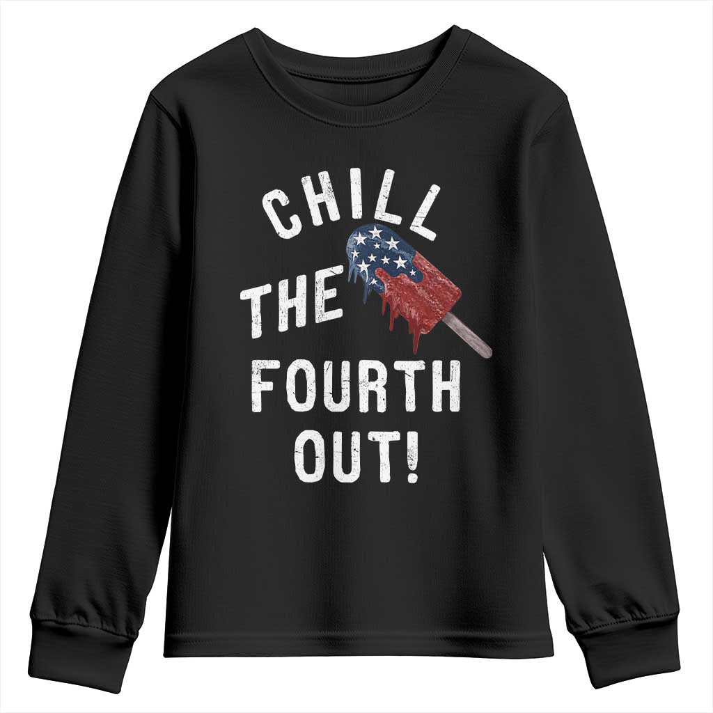 American Flag Popsicle Youth Sweatshirt Chill The Fourth Out