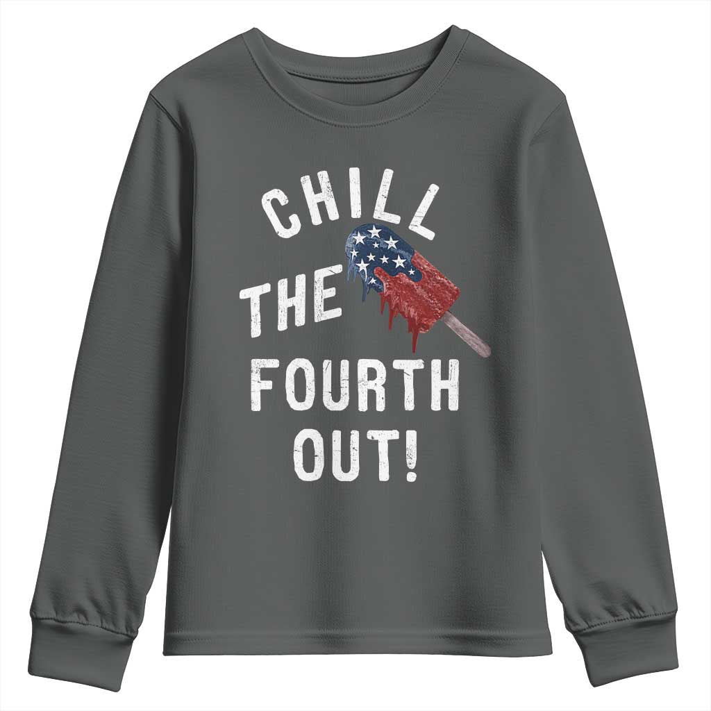 American Flag Popsicle Youth Sweatshirt Chill The Fourth Out