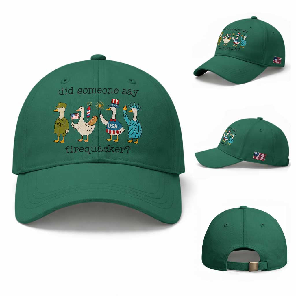 Funny Duck 4th Of July Baseball Cap Did Someone Say Firequacker TS12 Baseball Cap Universal Fit Irish Green Print Your Wear