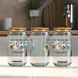 Funny Duck 4th Of July Glass Can Did Someone Say Firequacker