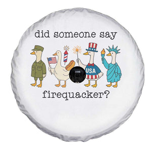 Funny Duck 4th Of July Spare Tire Cover Did Someone Say Firequacker