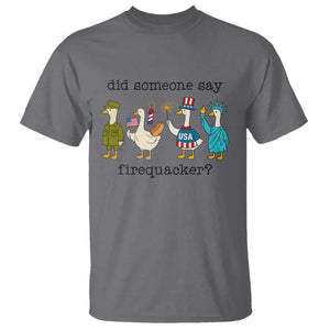 Funny Duck 4th Of July T Shirt Did Someone Say Firequacker