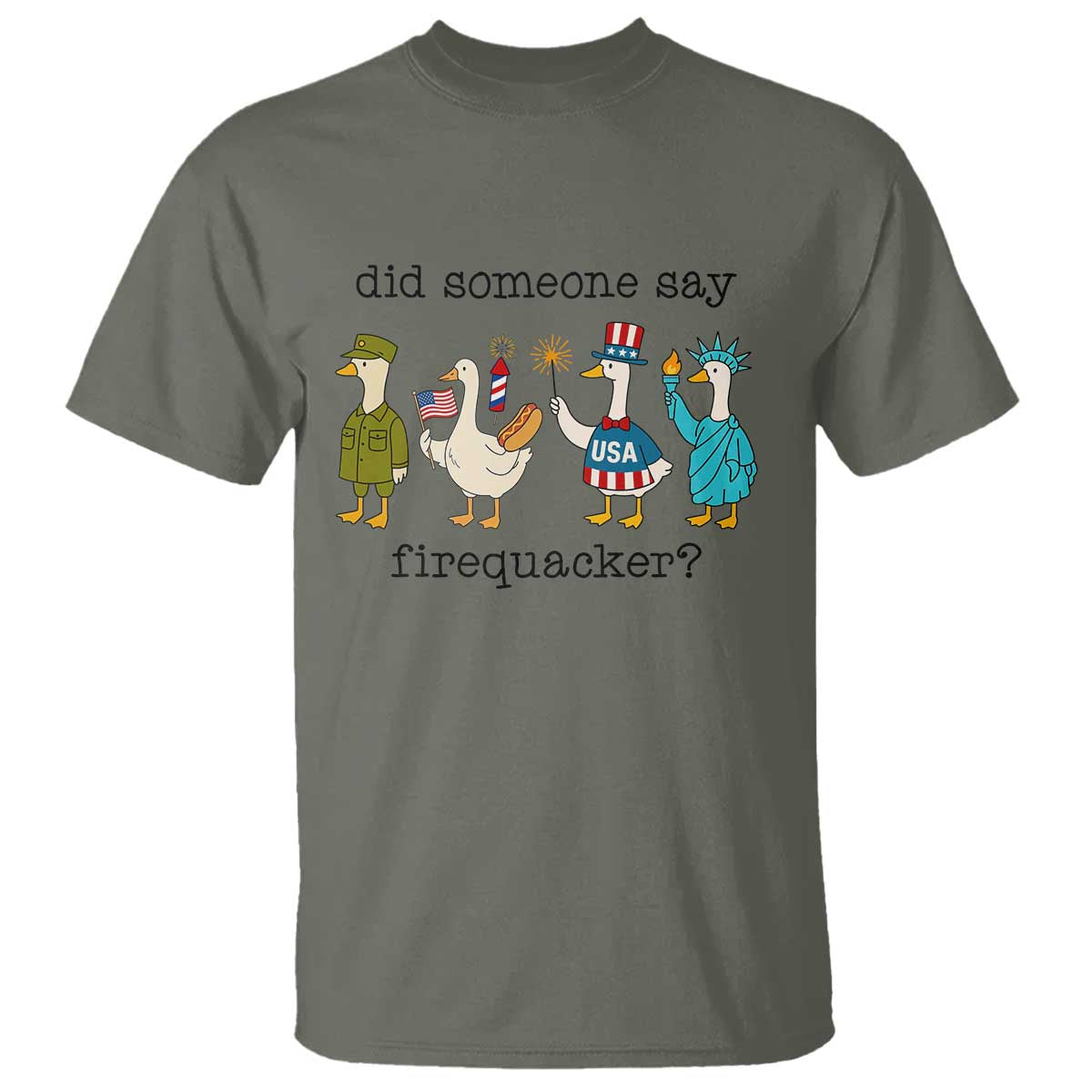 Funny Duck 4th Of July T Shirt Did Someone Say Firequacker
