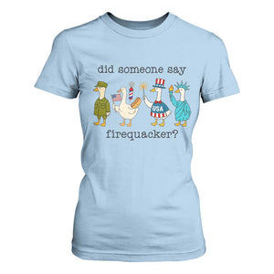 Funny Duck 4th Of July T Shirt For Women Did Someone Say Firequacker