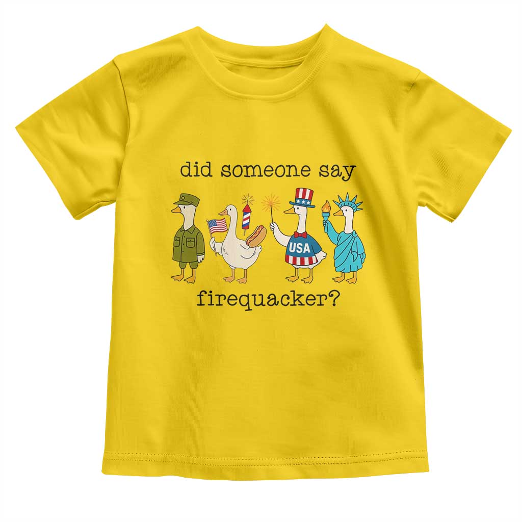 Funny Duck 4th Of July Toddler T Shirt Did Someone Say Firequacker