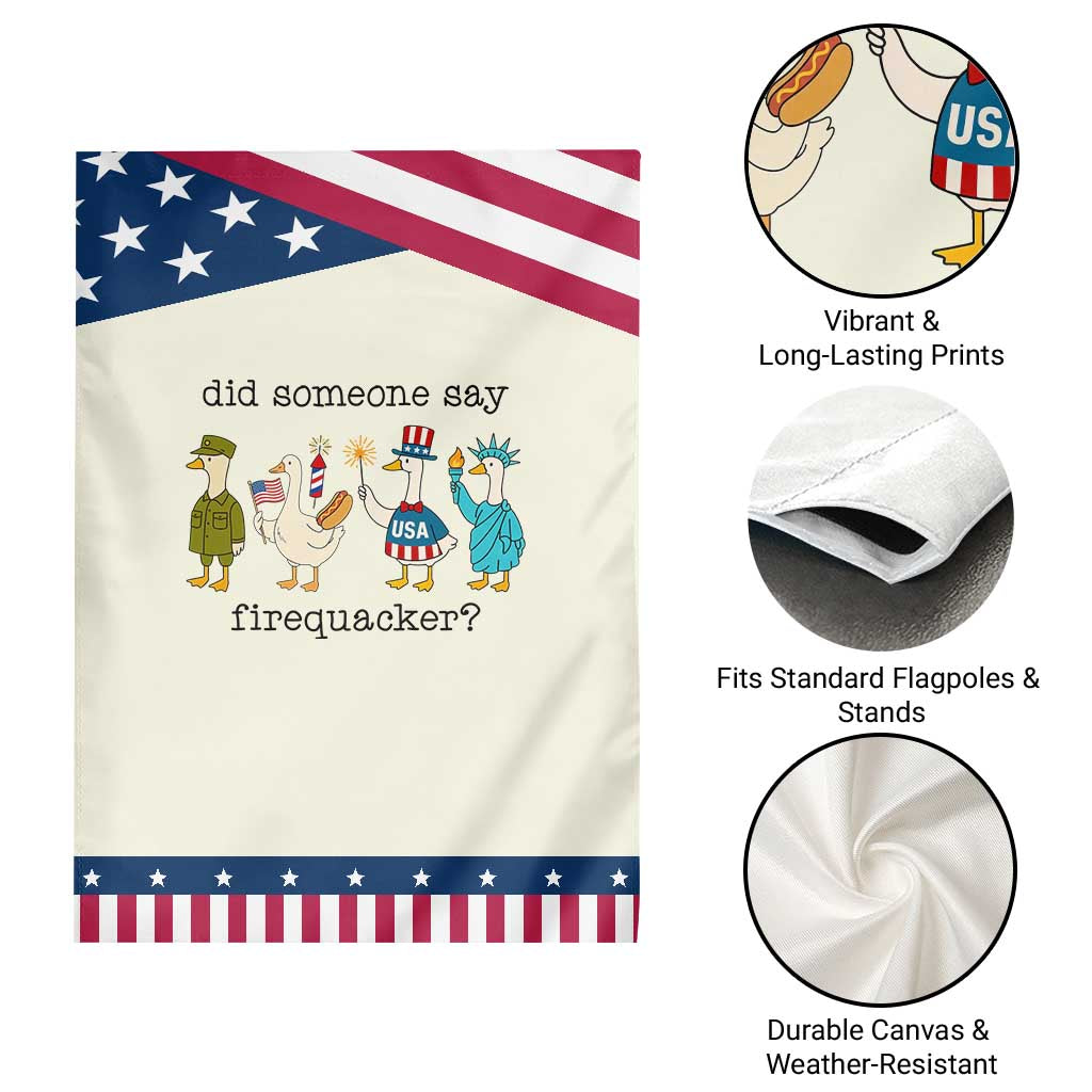 Funny Duck 4th Of July Patriotic Garden Flag Did Someone Say Firequacker
