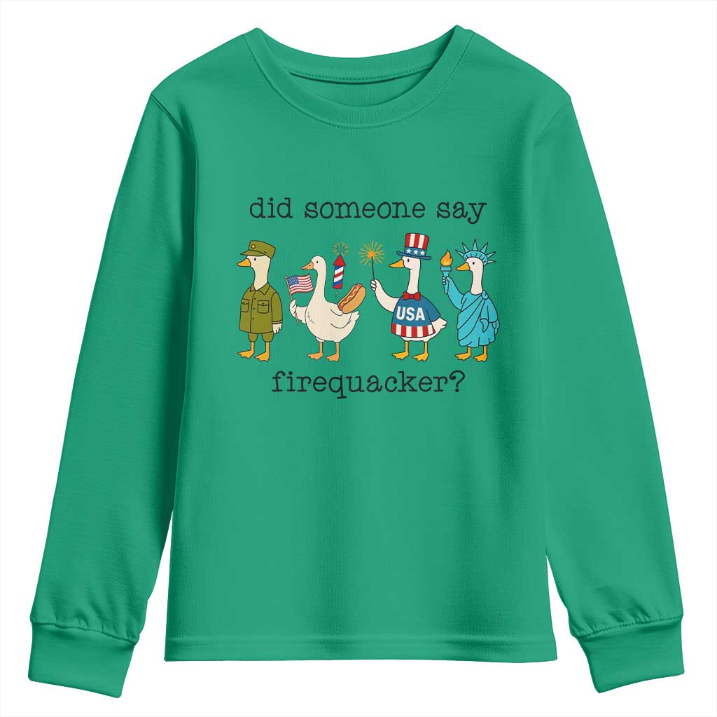 Funny Duck 4th Of July Youth Sweatshirt Did Someone Say Firequacker