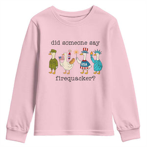 Funny Duck 4th Of July Youth Sweatshirt Did Someone Say Firequacker