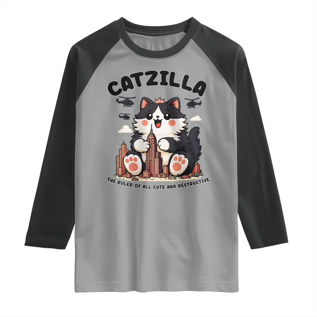 Cute Catzilla Raglan Shirt The Ruler Of All Cute And Destructive Funny TS12 Sport Gray Black Print Your Wear