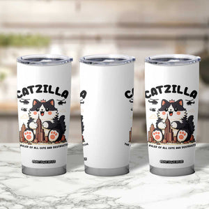 Cute Catzilla Tumbler Cup The Ruler Of All Cute And Destructive Funny TS12 Print Your Wear
